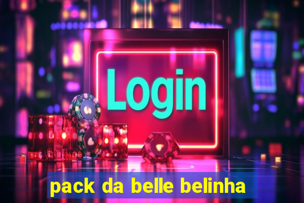 pack da belle belinha